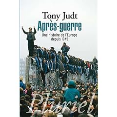 Apr�s-Guerre: Une histoire de l'Europe depuis 1945