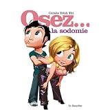 Osez... la sodomiepar Coralie Trinh Thi