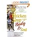 Chicken Soup to Inspire the Body & Soul: Motivation and Inspiration for Living and Loving a Healthy Lifestyle (Chicken Soup for the Soul)