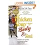 Chicken Soup to Inspire the Body & Soul: Motivation and Inspiration for Living and Loving a Healthy Lifestyle (Chicken Soup for the Soul)