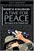 Books : A Time for Peace: The Legacy of the Vietnam War