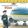 LESEMAUS, Band 73: Ich hab einen Freund, der ist Pilot