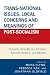 Trans-National Issues, Local Concerns and Meanings of Post-Socialism: Insights from Russia, Central Eastern Europe, and Beyond
