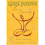 Yoga Poems: Lines to Unfold By