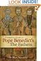 Companion Guide to Pope Benedict's the Fathers