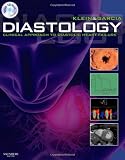 Diastology: Clinical Approach to Diastolic Heart Failure, 1e