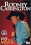 Rodney Carrington: Live at the Majestic