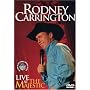 Rodney Carrington: Live at the Majestic