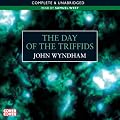 The Day Of The Triffids (Unabridged)