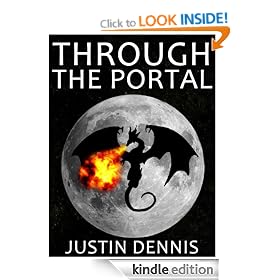Through the Portal (Book One in the Through the Portal Trilogy)