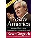 To Save America: Stopping Obama's Secular-Socialist Machine