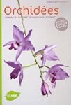 Orchid�es : Comment les cultiver et l...