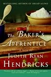 (THE BAKERS APPRENTICE ) BY Hendricks, Judith Ryan (Author) Paperback Published on (04 , 2006)