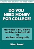 DO YOU NEED MONEY FOR COLLEGE? Start here!