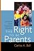 The Right to Be Parents: LGBT Families and the Transformation of Parenthood The Right to Be Parents: LGBT Families and the Transformation of Parenthood