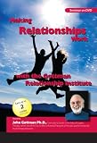 Making Relationships Work with John Gottman