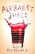 Alphabet Juice