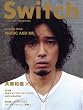 SWITCH vol.27 No.10(スイッチ2009年10月号)表紙・巻頭特集:斉藤和義[月に照らされた、彼の音楽]