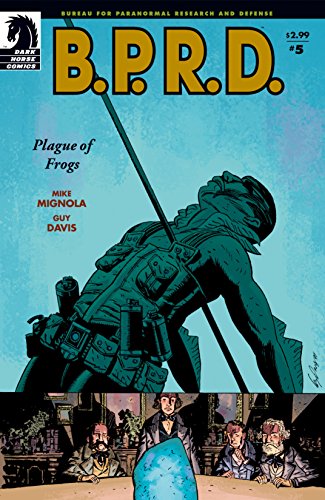 B.P.R.D.: Plague of Frogs #5