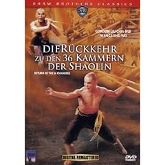 Die R�ckkehr zu den 36 Kammern der Shaolin