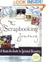 The Scrapbooking Journey: A Hands-on Guide to Spiritual Discovery