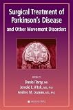 Surgical Treatment for Parkinson's Disease and Other Movement Disorders     **ISBN: 9780896039216**