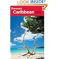 Frommer's Caribbean 2011 (Frommer's Complete) by Darwin Porter, Danforth Prince, Alexis Lipsitz Flipin, and Christina Paulette Col?n