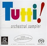 Tutti!: Orchestral Sampler [Hybrid SACD]