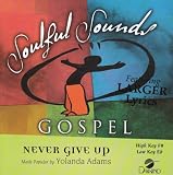 Never Give Up [Accompaniment/Performance Track]