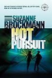 Hot pursuit