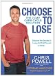 Choose to Lose: The 7-Day Carb Cycle Solution