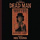 Music From And Inspired By The Motion Picture Dead Man: A Film By Jim Jarmusch