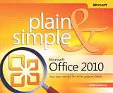 Microsoft® Office 2010 Plain & Simple Microsoft® Office 2010 Plain & Simple