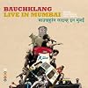 Live in Mumbai (+DVD)