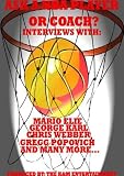 Ask A NBA PLAYER OR COACH