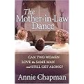 The Mother-In-Law Dance (Can Two Women Love the Same Man and Still Get Along?) (Paperback)