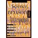 Science, Reason, and Anthropology: A Guide to Critical Thinking