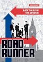 Roadrunner: Rock Tours in 60s London