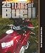 25 Years of Buell