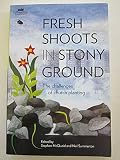 Fresh shoots in stony ground : the challenges of church planting