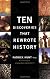 Ten Discoveries That Rewrote History