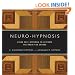 Neuro-Hypnosis: Using Self-Hypnosis to Activate the Brain for Change (Norton Professional Books)