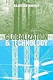 Globalization and Technology: Interdependence, Innovation Systems and Industrial Policy