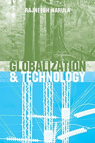 Globalization and Technology: Interdependence, Innovation Systems and Industrial Policy