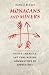 Book Monacans and Miners: Native American and Coal Mining Communities in Appalachia