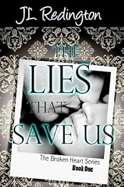 The Lies That Save Us (The Broken Heart Series)
