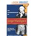 An Autobiography of George Washington