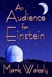 An Audience For Einstein