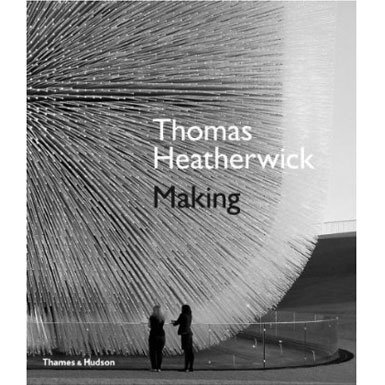 Thomas Heatherwick: Making