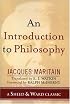 An Introduction to Philosophy (Sheed & Ward Classic)